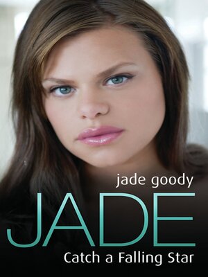 cover image of Jade Goody--Catch a Falling Star